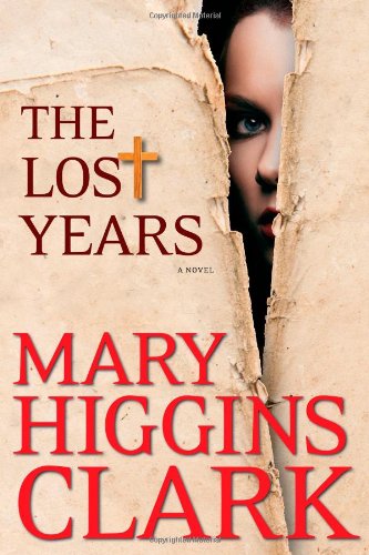 The Lost Years by Mary Higgins Clark