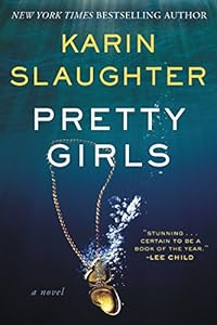 Pretty Girls: A Novel