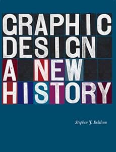 Graphic Design: A New History