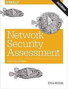 Network Security Assessment: Know Your Network