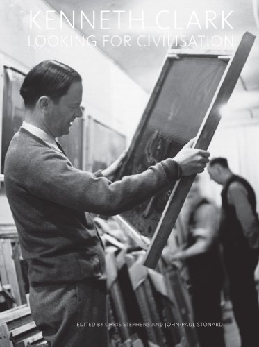 Kenneth Clark: Looking for Civilisation by David Mellor