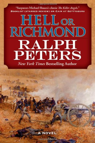 Hell or Richmond by Ralph Peters