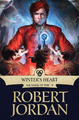 Winter's Heart: Book Nine of 'The Wheel of Time' by Robert Jordan