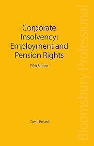 Corporate Insolvency: Employment and Pension Rights