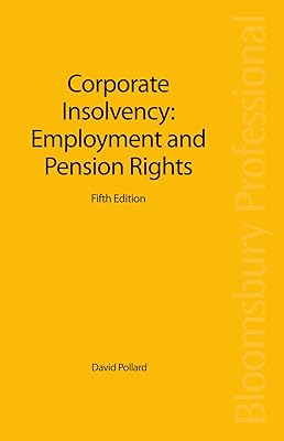 Corporate Insolvency: Employment and Pension Rights