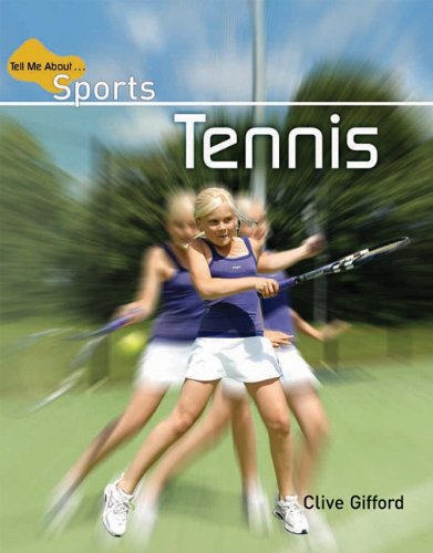 Tennis by Clive Gifford