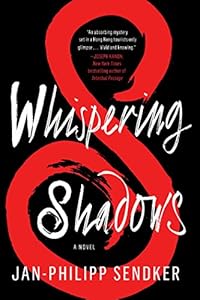 Whispering Shadows: A Novel