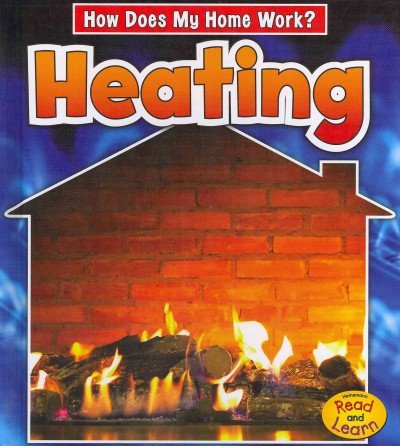 Heating by Chris Oxlade