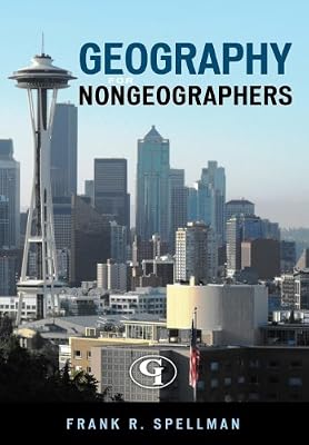 Geography for Nongeographers (Science for Nonscientists)