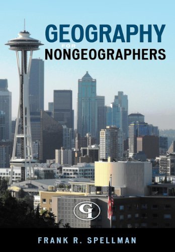 Geography for Nongeographers (Science for Nonscientists) by Frank R. Spellman