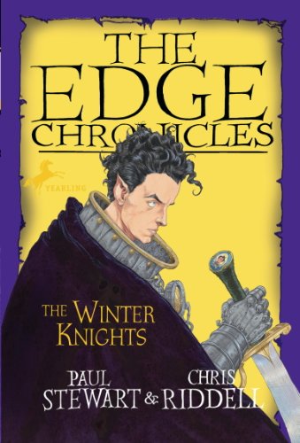 Edge Chronicles 5: The Winter Knights (The Edge Chronicles) by Paul Stewart
