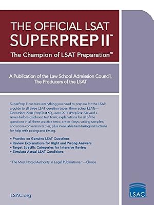 The Official LSAT SuperPrep II: The Champion of LSAT Prep
