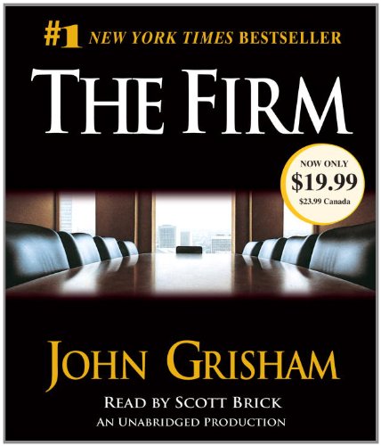 The Firm: A Novel by Scott Brick
