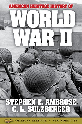 American Heritage History of World War II by Bruce Catton
