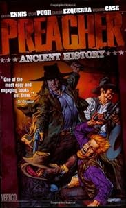 Preacher Vol. 4: Ancient History
