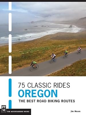 75 Classic Rides Oregon