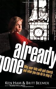 Already Gone: Why your kids will quit church and what you can do to stop it