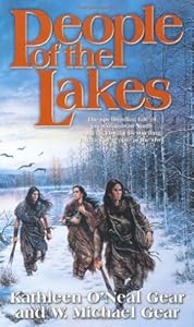 People of the Lakes (The First North Americans series, Book 6)