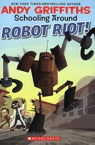 Schooling Around #4: Robot Riot!