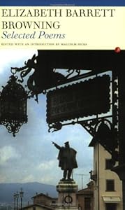 Selected Poems: Elizabeth Barrett Browning
