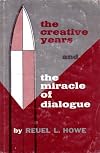 Creative Years & the Miracle of Dialogue
