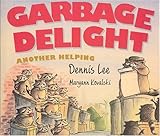 Garbage Delight