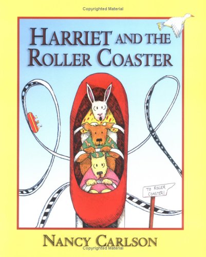 Harriet and the Roller Coaster (Harriet Books) by Nancy Carlson