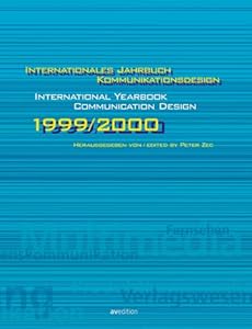 Internationales Jahrbuch Kommunikationsdesign 1999/2000 International Yearbook Communication Design 1999/2000 (German and English Edition) by Peter Zec
