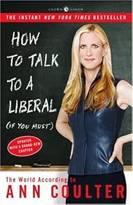 How to Talk to a Liberal