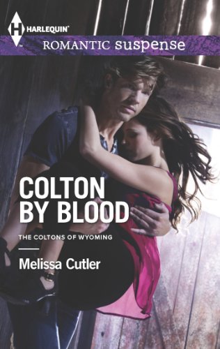 Colton by Blood by Melissa Cutler