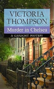 Murder in Chelsea: A Gaslight Mystery