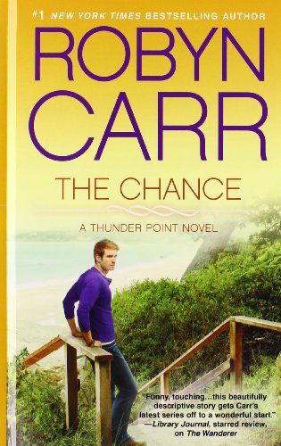 The Chance by Robyn Carr