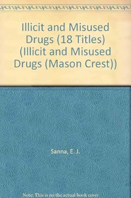Illicit and Misused Drugs