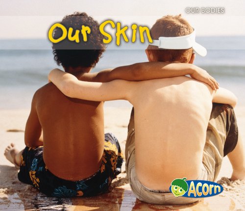 Our Skin by Charlotte Guillain