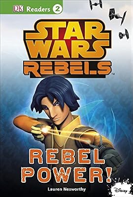 DK Readers L2: Star Wars Rebels: Rebel Power!