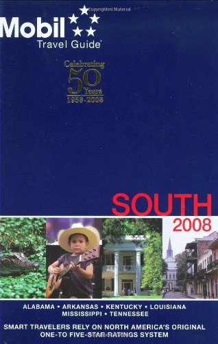 Mobil Travel Guide 2008 South (Forbes Travel Guide South) by Mobil Travel Guides