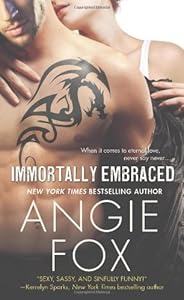 Immortally Embraced