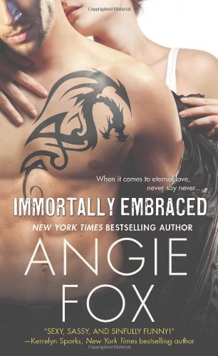 Immortally Embraced by Angie Fox