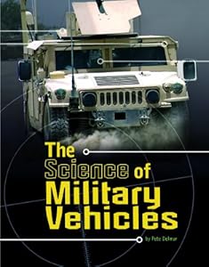 The Science of Military Vehicles