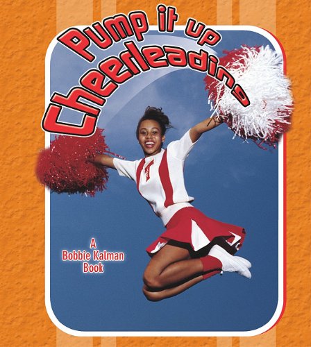 Pump It Up Cheerleading by Margaret Webb