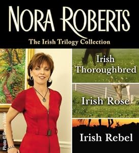 The Irish Trilogy by Nora Roberts