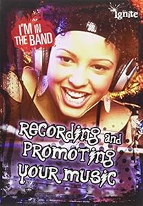 Recording and Promoting Your Music