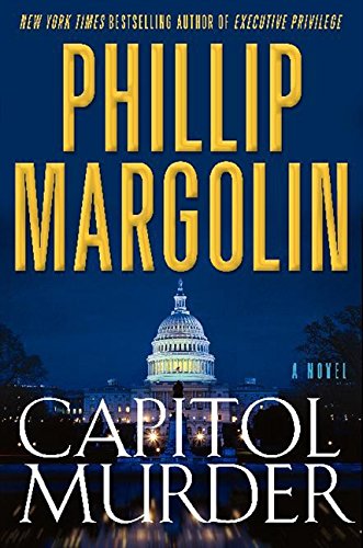 Capitol Murder by Phillip Margolin