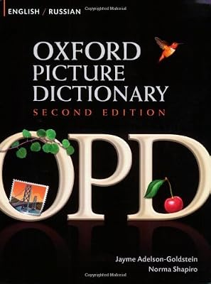 Oxford Picture Dictionary English-Russian: Bilingual Dictionary for Russian speaking teenage and adult students of English