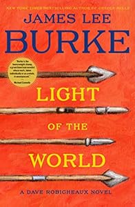 Light of the World: A Dave Robicheaux Novel