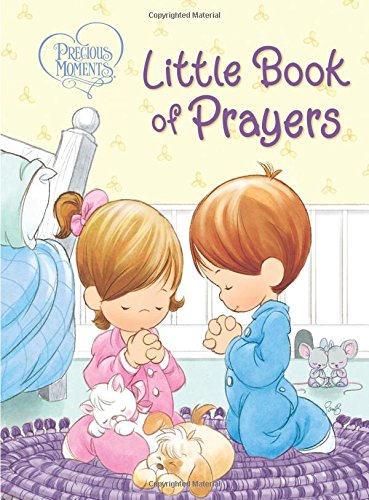 Precious Moments: Little Book of Prayers by Thomas Nelson