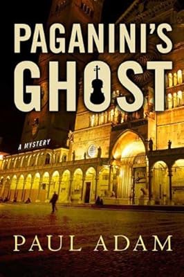 Paganini's Ghost: A Mystery