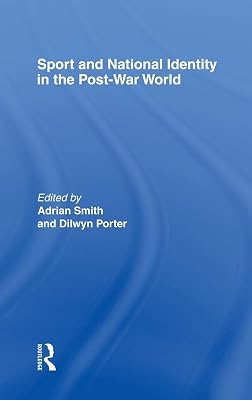 Sport and National Identity in the Post-War World