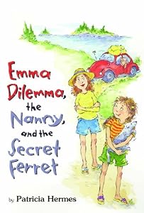 Emma Dilemma, the Nanny, and the Secret Ferret