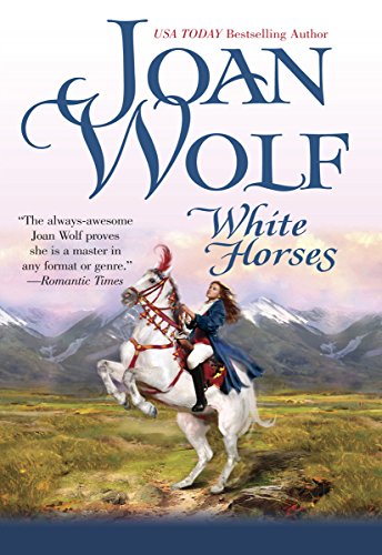 White Horses (Mira) by Joan Wolf